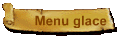 Menu glace