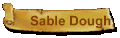 Sable Dough
