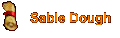 Sable Dough