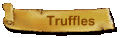 Truffles